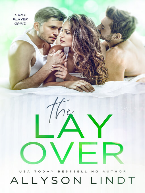 Title details for The Layover by Allyson Lindt - Available